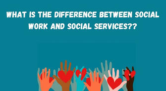 Social Work vs. Human Services: What's the Difference?