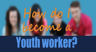 How to Become a Youth Support Worker